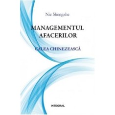 Managementul afacerilor: calea chinezească