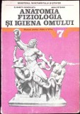 ANATOMIA, FIZIOLOGIA SI IGIENA OMULUI, MANUAL PENTRU CLASA A VII-A-ELISABETA MANDRUSCA, MIHAI PETEANU-259592