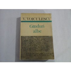 GINDURI ALBE - V. VOICULESCU