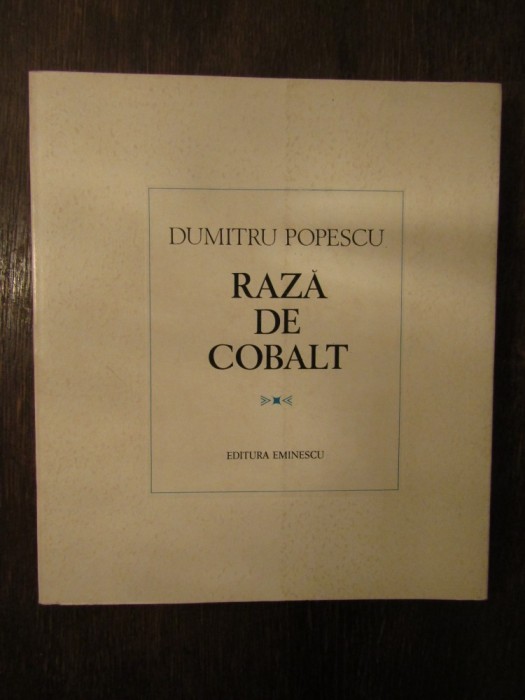 RAZA DE COBALT -DUMITRU POPESCU