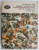 Antologie Poezie Americana, Vol. II - Studii Literare, Critica Literara - Carte