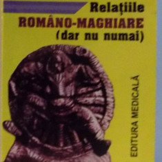 RELATIILE ROMANO-MAGHIARE (DAR NU NUMAI) , 2002