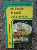 Gheorghe Mogos - Mic indreptar de vacanta pentru hipertensivi