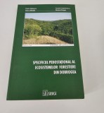 Silvicultura F Danescu Specificul ecosistemelor forestiere din Dobrogea