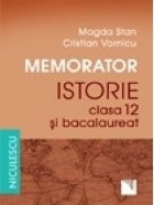 Memorator. Istorie pentru clasa a XII-a si bacalaureat foto