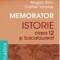 Memorator. Istorie pentru clasa a XII-a si bacalaureat