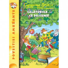 Calatoriile ce Pasiune (Ed Softcover) - Geronimo Stilton