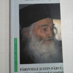 PARINTELE IUSTIN PARVU: o misiune romaneasca si crestina - Adrian Alui GHEORGHE