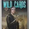 WILD CARDS , VOLUMUL I , SERIE EDITATA de GEORGE R.R. MARTIN , 2017