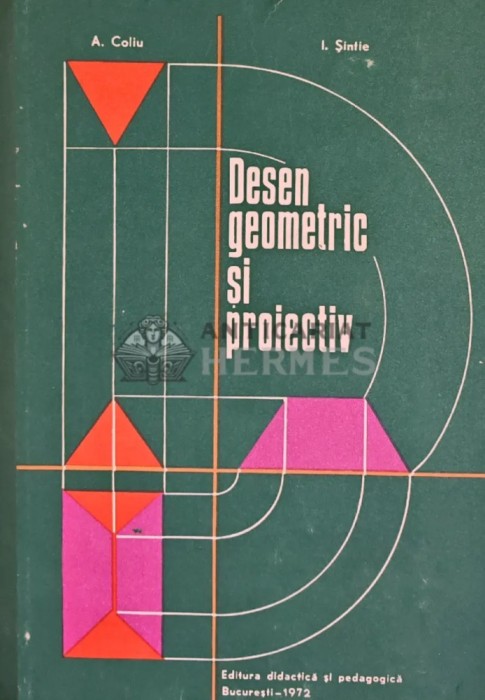 Desen geometric si proiectiv - 1973 - I. Sintile (Q100)