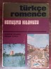 Dictionar Turc-Roman MYH 17 (1978) - Ghid de Conversatii Turcesti