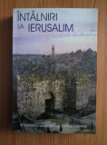 Costel Safirman - Intalniri la Ierusalim