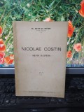 Ioan Șt. Petre, Nicolae Costin, Vieața și opera, București 1939, 194