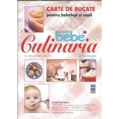 Carte de bucate pentru bebelusi si copii - mai 2009
