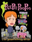 Peepee Poopoo #420 - Comic underground modern de Caroline Cash, coperta cardstock foil, full-color, premiat