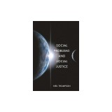 Social Problems and Social Justice