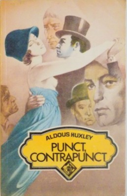 PUNCT, CONTRAPUNCT, VOL. I - II de ALDOUS HUXLEY, 1992 foto