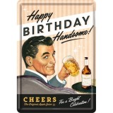 Placa metalica - Happy Birthday Handsome - 10x14 cm