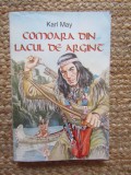 Comoara din Lacul de Argint - Karl May