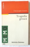 &quot;TRAGEDIA GREACA&quot;, Christophe Cusset, 1999. Institutul European