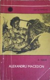 ALEXANDRU MACEDON-D. TUDOR-264402