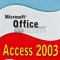 Microsoft Office Access 2003 - 2004 - Steve Johnson (D246)