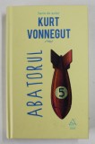 ABATORUL CINCI de KURT VONNEGUT , 2017