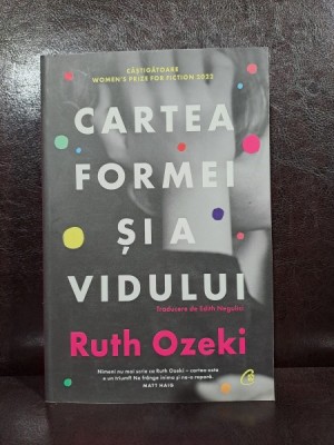 Ruth Ozeki - Cartea formei si a vidului foto