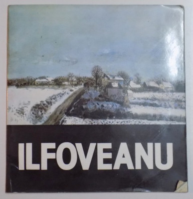 ILFOVEANU , PICTURA , DESEN 1985 *COPERTA INDOITA foto