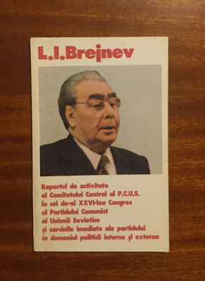 BREJNEV - Raportul de activitate al Partidului Comunist al Uniunii Sovietice foto