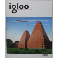 IGLOO , HABITAT SI ARHITECTURA , NUMARUL 126 , IUNIE 2012