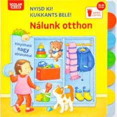 Nyisd ki! Kukkants bele! - N&aacute;lunk otthon - Klara T&uuml;nner