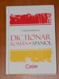 DICTIONAR ROMAN-SPANIOL de CAMELIA RADULESCU 2007