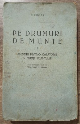 Pe drumuri de munte - C. Hogas// vol. 1, 1944 foto