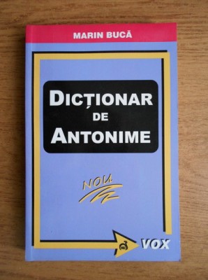 Marin Buca - Dictionar de antonime foto