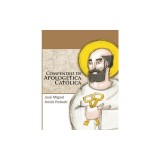 Compendio de Apologetica Catolica