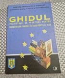 Ghidul politistului de frontiera pentru combaterea fraudei in documente si vize