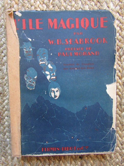 L&#039;ILE MAGIQUE - W. B. SEABROOK