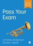 Pass Your Exam | Anderson, Spark, Sage Publications Ltd