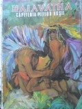 Haiavatha Capetenia Pieilor Rosii - Colectiv, Ion Creanga 1971, Carte Copii, Povesti, 114 Pagini
