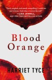 Blood Orange - Roman Politist / Thriller Domestic, Carte Straina in Engleza, Noutate