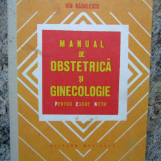 N. N. Gheorghiu - Manual de obstetrica si ginecologie pentru cadre medii