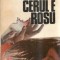 Cerul e rosu - Giuseppe Berto