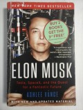 ELON MUSK Tesla, SpaceX, and the Quest for a Fantastic Future - Ashlee VANCE