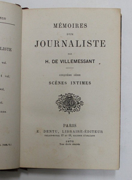 MEMOIRES D &#039;UN JOURNALISTE par H. DE VILLEMESSANT - SCENES INTIMES , 1876