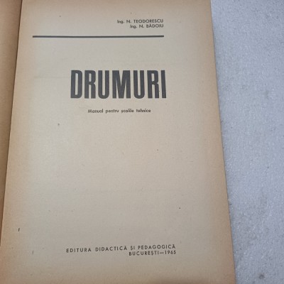 N.TEODORESCU, N.BĂDOIU-DRUMURI+ O SCRISOARE SEMNATA DE CATRE CEI 2 AUTORI-1965S2 foto