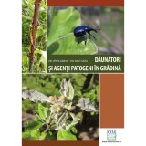 Daunatori si agenti patogeni in gradina - Ed. a II-a revizuita - Dr. Vetek Gabor, Dr. Nagy Geza