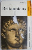 Britannicus - Racine, Tragedie (Franceza) - Carte in limba franceza, editie originala