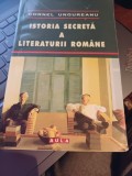 Cornel Ungureanu - Istoria secretă a literaturii rom&acirc;ne