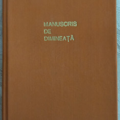 MANUSCRIS DE DIMINEATA/CLUJ1965:Ion Alexandru/Ana Blandiana/Gh.Pitut/Ion Cocora+